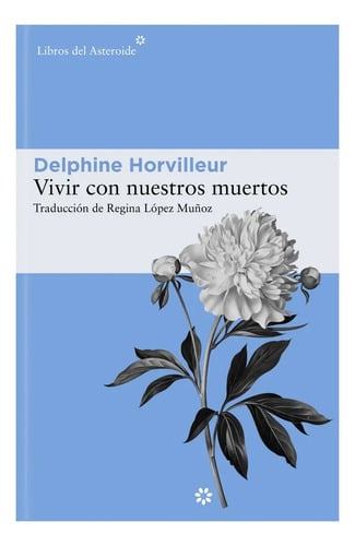 Portada de Libro Vivir Con Nuestros Muertos - Horvilleur, Delphine
