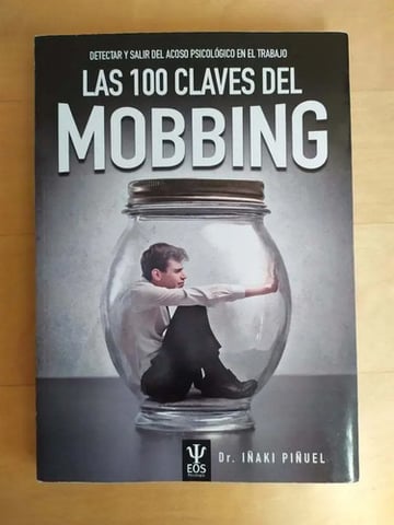 Libro 100 Claves Del Mobbing. Detectar Y Salir De, De Autor. Editorial Eos Editorial