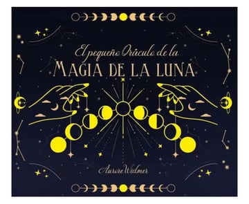Libro El Pequeño Oraculo De La Magia De La Luna, De Aurore Widmer. Editorial Guy Trédaniel, Tapa Blanda