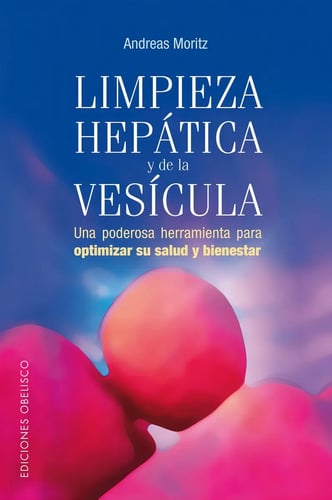 Portada de Limpieza Hepatica Y De Vesicula - Moritz Andreas - Obelisco