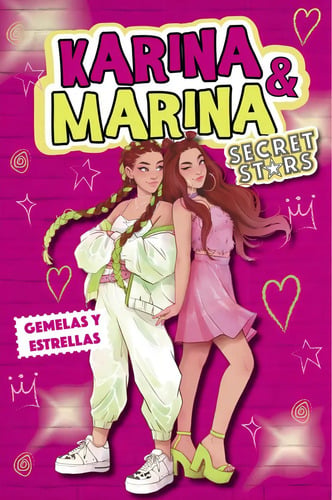 Portada de Libro Gemelas Y Estrellas (secret Stars) - Karina Y Marina