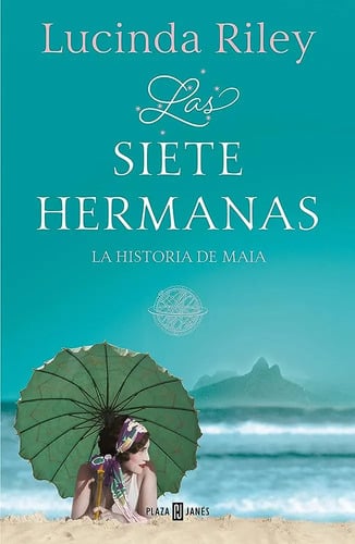 Las Siete Hermanas La Historia De Maia  Lucinda Riley Grande