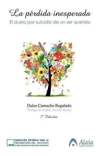 Libro La Perdida Inesperada El Duelo Por Suicidio