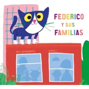 Portada de Federico Y Sus Familias - Mili Hernández