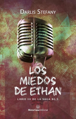 Los Miedos De Ethan Darlis Stefany
