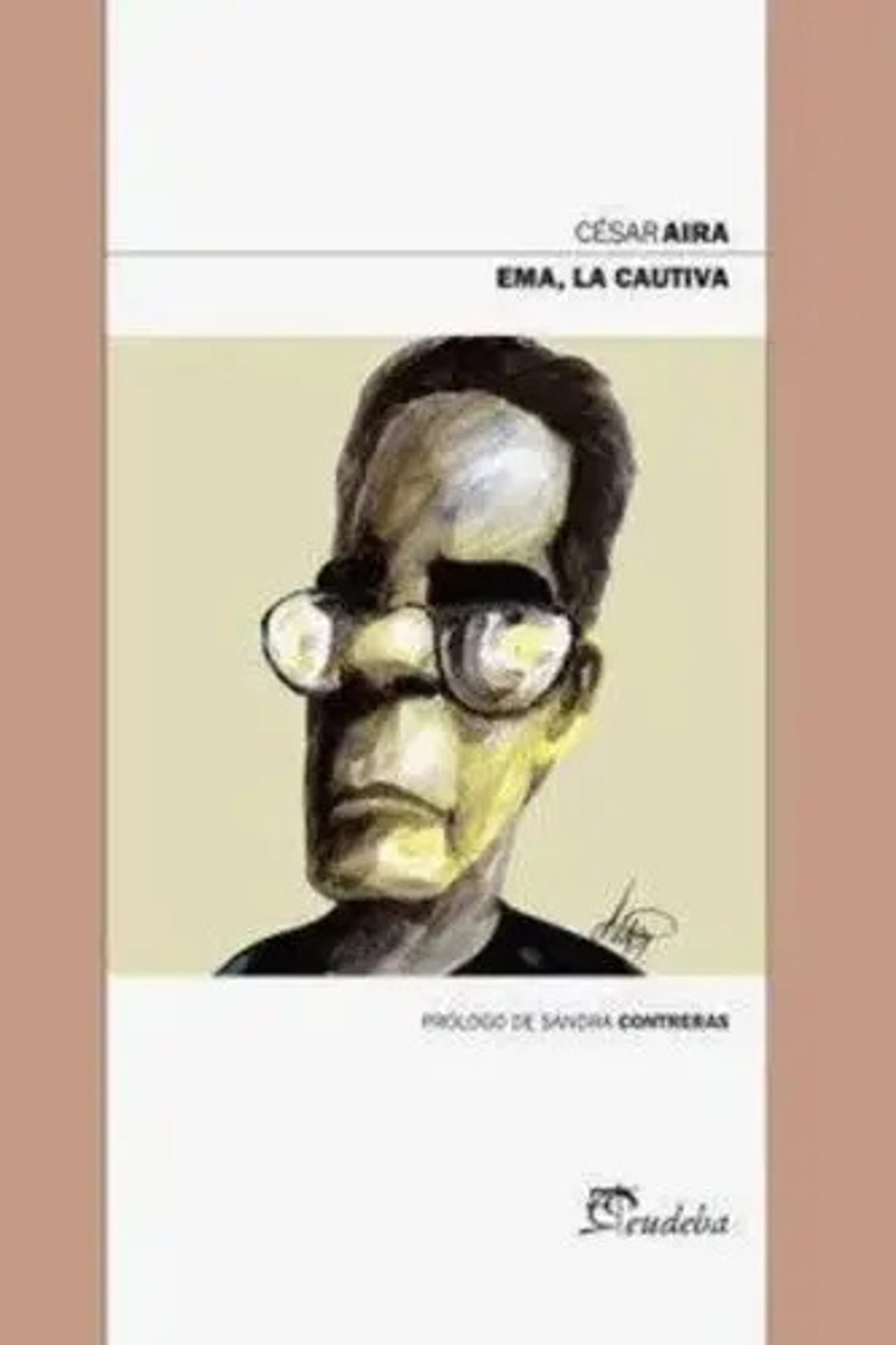 Portada de Emma, La Cautiva César Aira