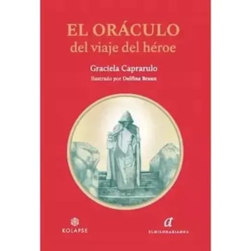 El Oráculo Del Viaje Del Héroe