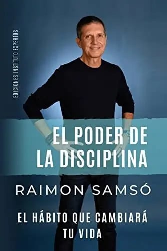 Portada de Libro : El Poder De La Disciplina El Habito Que Cambiara Tu
