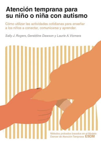Atencion Temprana Para Su Niño O Niña Con Autismo