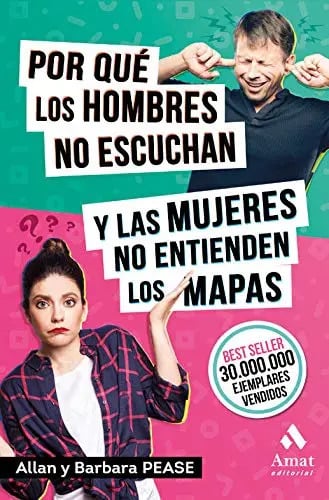 Portada de Por Qué Los Hombres No Escuchan Y Las Mujeres Pease