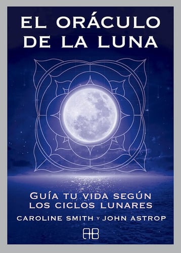 El Oráculo De La Luna Caroline Smith