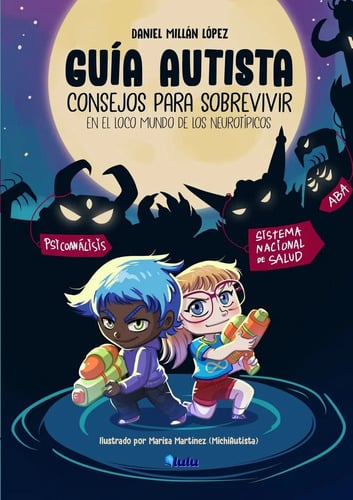 Guía Autista: Consejos Para Sobrevivir En El Loco Mundo