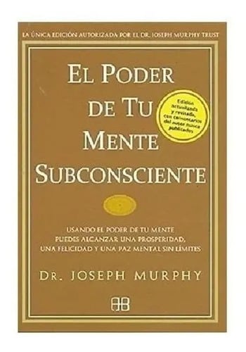 Portada de El Poder De Tu Mente Subconsciente - Murphy Joseph