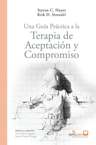Hayes Terapia De Aceptacion Y Compromiso