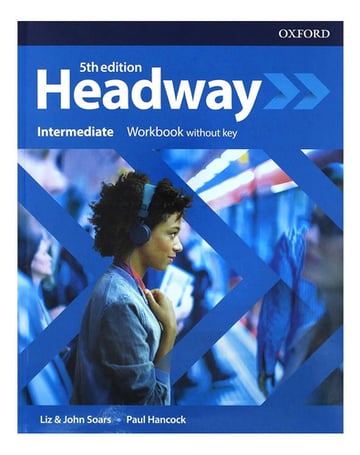 New Headway 5th Edition Intermediate Workbook Without Key
