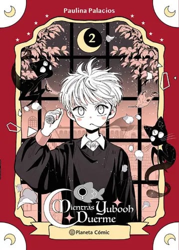 Libro Mientras Yubooh Duerme 2 - Paulina Palacios - Planeta Comics Argentica