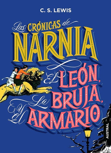 Las Crónicas De Narnia El León La Bruja Y El Armario