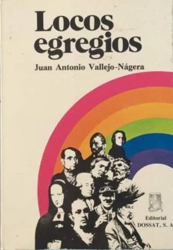 Locos Egregios Juan Antonio Vallejo N Usado En Buen Estado