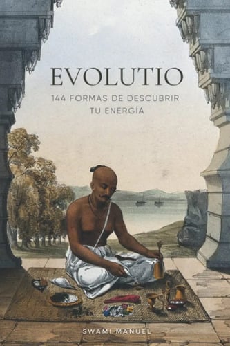 Portada de Libro Evolutio: 144 Formas De Descubrir Tu Energía