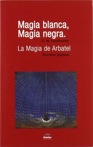 Magia Blanca, Magia Negra (clasicos Esotericos)