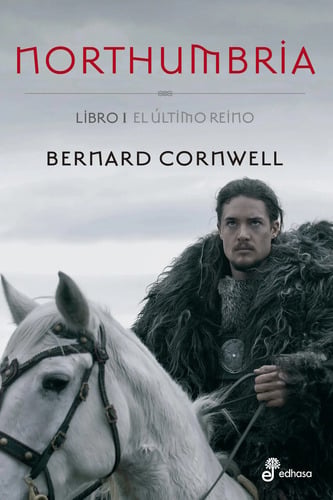 El Último Reino. Northumbria
