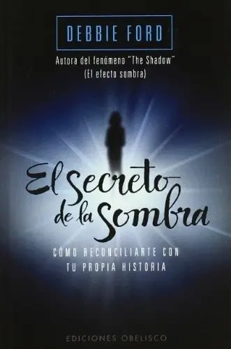 El Secreto De La Sombra (bolsillo), De Ford, Debbie. Editorial Ediciones Obelisco S.l., Tapa Blanda En Español
