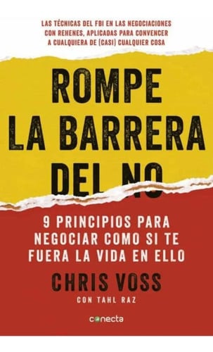 Portada de Rompe La Barrera Del No - Chris Voss - Conecta - Full