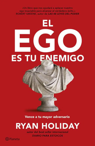 El Ego Es Tu Enemigo Ryan Holiday