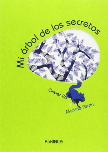 Mi Árbol De Los Secretos - Olivier Ka