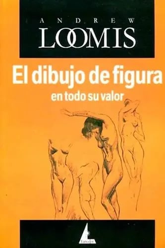Portada de El Dibujo De La Figura Humana En Todo Su Valor - Loomis