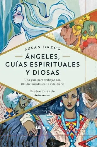 Portada de Angeles. Guias Espirituales Y Diosas