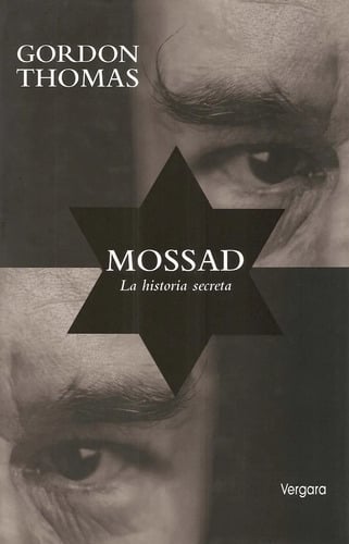 Portada de Mossad: Espionaje Y Operaciones Secretas Libro Gordon Thomas