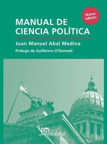 Manual De Ciencia Politica Juan Manuel Abal Medina