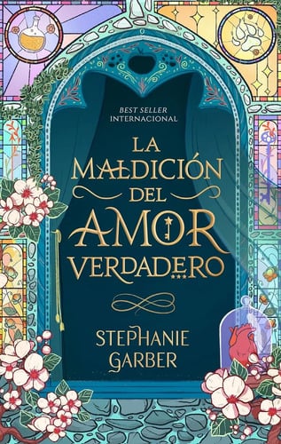 Portada de La Maldicion Del Amor Verdadero Stephanie Garber