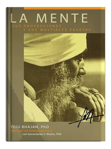 Portada de Libro La Mente Yogi Bhajan - Yoga, Meditación - En Español