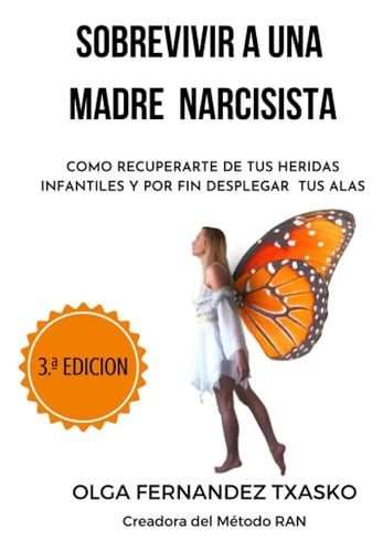 Libro: Sobrevivir A Una Madre Narcisista 