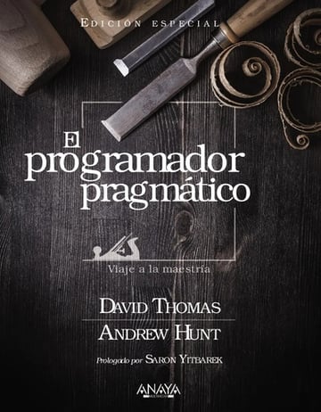 El Programador Pragmático Edición Especial David Thomas 