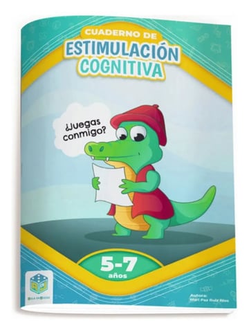Cuaderno Estimulación Cognitiva ¿juegas Conmigo? 5 A 7 Años
