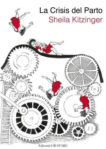La Crisis Del Parto, Kitzinger - Embarazo Maternidad Doula