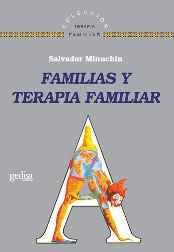 Familias Y Terapia Familiar, Minuchin - Psicología Sistémica