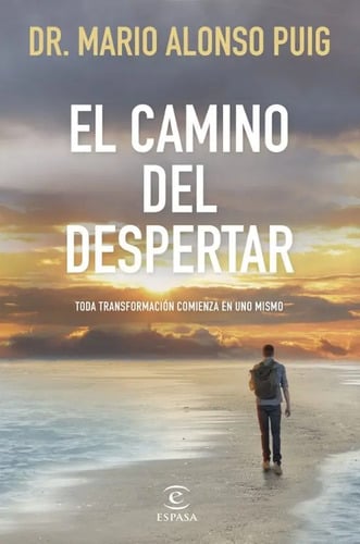 Portada de El Camino Del Despertar -comienza En Uno Mismo - Alonso Puig