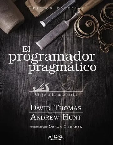 Portada de El Programador Pragmatico Edicion Especial, De Thomas, David. Editorial Anaya Multimedia, Tapa Blanda En Español, 2022