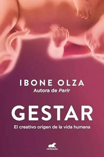 Portada de Libro: Gestar, Ibone Olza - Embarazo 