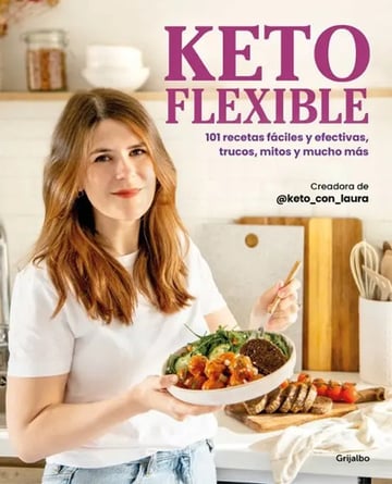 Keto Flexible - Dieta Recetas Fáciles Efectivas Trucos Mitos