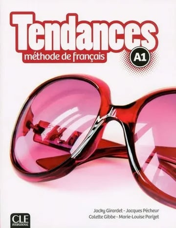 Tendances N A1 Le + Dvd - M Adul: Libro Del Alumno Francés