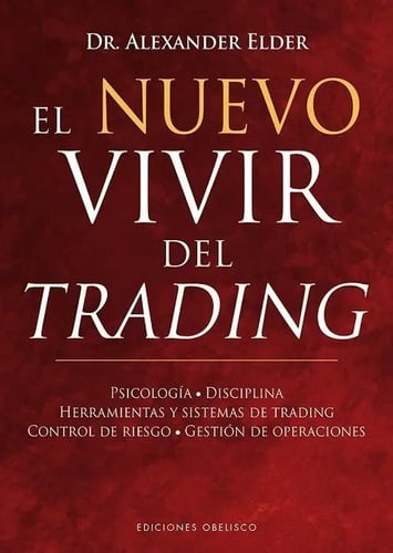 Portada de El Vivir Del Trading - Alexander Elder [ Pasta Dura ]