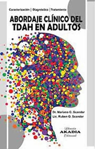 Portada de Abordaje Clínico Del Tdah En Adultos, Scandar - Trastorno