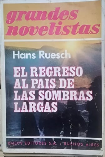 Portada de El Regreso Al Pais De Las Sombras Largas - Hans Ruesch