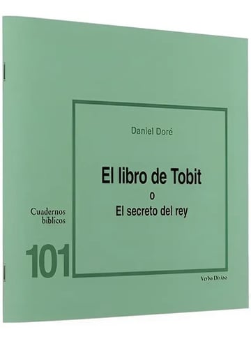 Libro De Tobit Secreto Del Rey Daniel Dore - Familias Judias