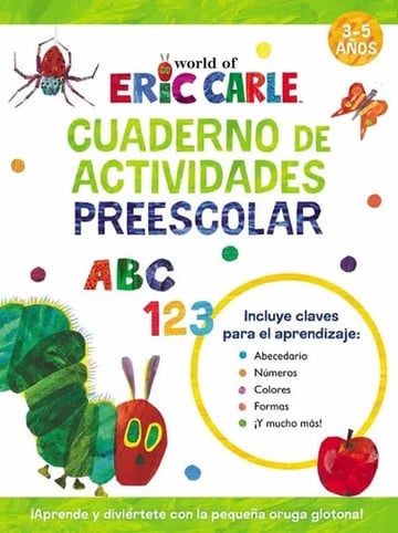 Cuaderno De Aprende Con La Pequeña Oruga Glotona Carle, Eric